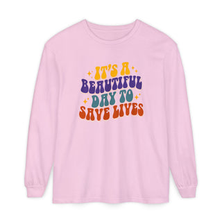 Long Sleeve T‑Shirt — "It's a Beautiful Day to Save Lives" Retro Graphic