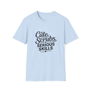 Cute Scrubs Serious Skills Shirt, Funny Nurse Tee, Healthcare Worker Gift