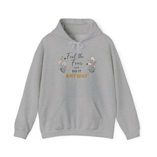 Feel the Fear Do It Anyway Inspirational Floral Hoodie Positive Quote Gift