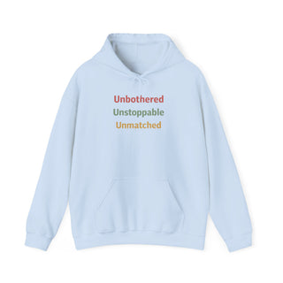 Unbothered Unstoppable Unmatched Hoodie, Embroidered Sweatshirt
