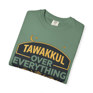 Tawakkul Over Everything Shirt, Islamic Faith Quote Graphic Tee