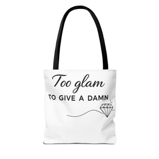 Too Glam to Give a Damn Tote Bag, Funny Aesthetic Canvas Gift for Her