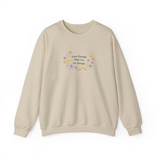 Grow Through What You Go Through Sweatshirt, Floral Motivational Crewneck