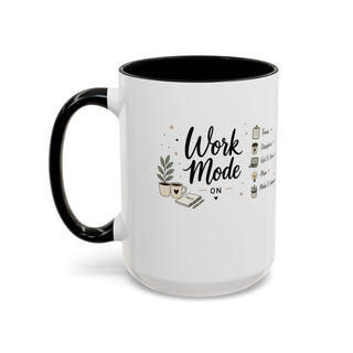 Work Mode ON Accent Coffee Mug (11, 15oz) – Productivity & Focus