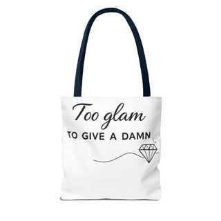Too Glam to Give a Damn Tote Bag, Funny Aesthetic Canvas Gift for Her
