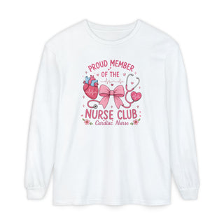 Proud Member of the Nurse Club Long Sleeve Shirt Cardiac Nurse Healthcare RN LPN NICU School Nurse New Nurse Birthday Gift Tee