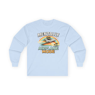 Mentally On Airplane Mode Long Sleeve Shirt – Funny Travel Graphic Tee, Vacation Mood Shirt, Airplane Lover Gift
