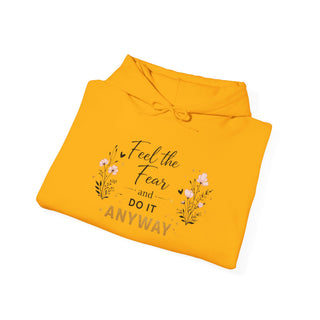 Feel the Fear Do It Anyway Inspirational Floral Hoodie Positive Quote Gift
