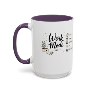 Work Mode ON Accent Coffee Mug (11, 15oz) – Productivity & Focus