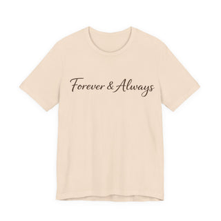 Forever & Always Shirt, Romantic Gift for Her, Everyday Love Tee, Cute Couple Shirt