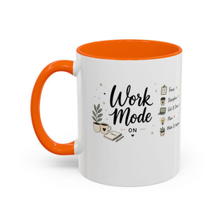 Work Mode ON Accent Coffee Mug (11, 15oz) – Productivity & Focus