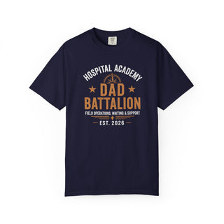 Hospital Academy Dad Battalion Tee | First Time Father Est 2026 Shirt