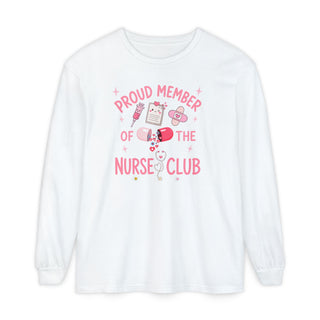 Proud Member of the Nurse Club Long Sleeve Shirt Cardiac Nurse Healthcare RN LPN NICU School Nurse New Nurse Birthday Gift Tee