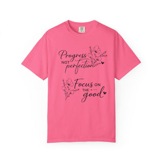 Progress Not Perfection Focus on the Good Inspirational Floral T-Shirt Gift