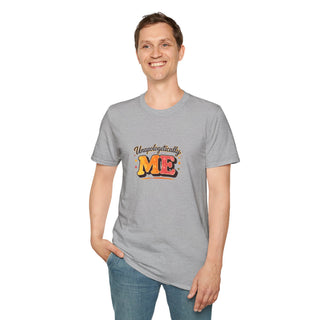Unapologetically Me Shirt, Bold Confidence Motivational Graphic Tee Gift