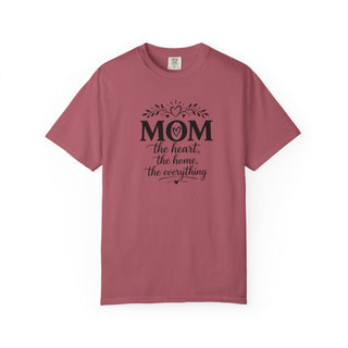 Mom T-Shirt – Heart Home Everything Quote Cute Gift for Mothers