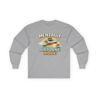 Mentally On Airplane Mode Long Sleeve Shirt – Funny Travel Graphic Tee, Vacation Mood Shirt, Airplane Lover Gift
