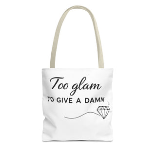 Too Glam to Give a Damn Tote Bag, Funny Aesthetic Canvas Gift for Her