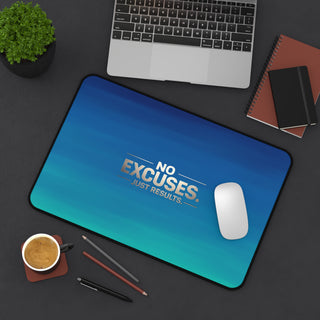 No Excuses Just Results Teal & Blue Desk Mat – Focus Productivity Pad