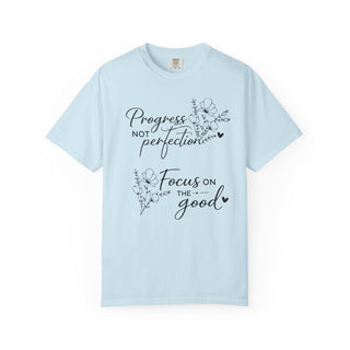 Progress Not Perfection Focus on the Good Inspirational Floral T-Shirt Gift