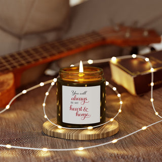 You Will Always Be My Heart & Home Candle, Coconut Apricot Wax Gift