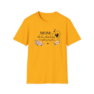 Mom The Love That Holds Everything Together Heart Floral T-Shirt
