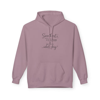 Sweetheart This Is Just a Chapter Quote Hoodie Inspirational Gift