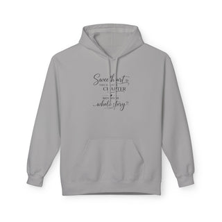 Sweetheart This Is Just a Chapter Quote Hoodie Inspirational Gift