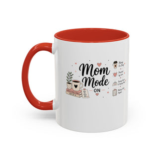 Mom Mode Accent Coffee Mug (11, 15oz) – Running on Coffee & Love