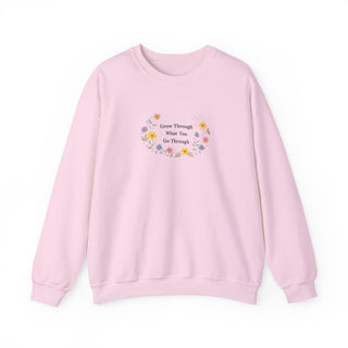 Grow Through What You Go Through Sweatshirt, Floral Motivational Crewneck