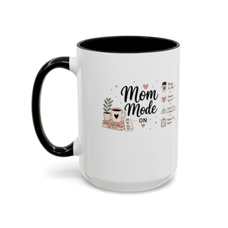 Mom Mode Accent Coffee Mug (11, 15oz) – Running on Coffee & Love