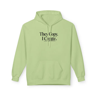 They Copy I Create Hoodie Minimalist Aesthetic Motivational Sweatshirt