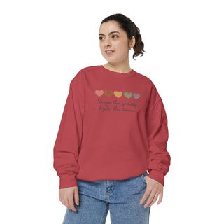 Stronger Than Yesterday Brighter Than Tomorrow Motivational Affirmation Sweatshirt