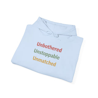 Unbothered Unstoppable Unmatched Hoodie, Embroidered Sweatshirt
