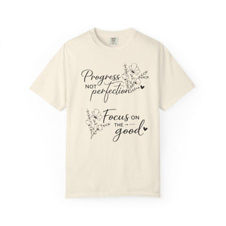 Progress Not Perfection Focus on the Good Inspirational Floral T-Shirt Gift