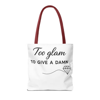 Too Glam to Give a Damn Tote Bag, Funny Aesthetic Canvas Gift for Her