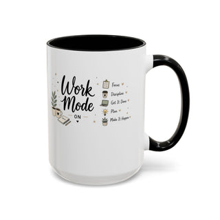 Work Mode ON Accent Coffee Mug (11, 15oz) – Productivity & Focus