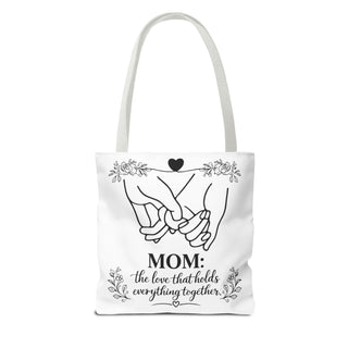 Mom: The Love That Holds Everything Together Tote Bag for Mom