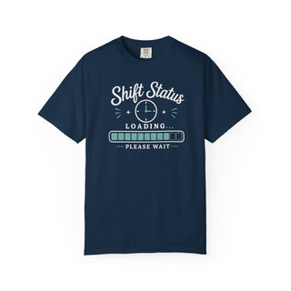 Shift Status Loading Nurse Shirt, Funny Healthcare Worker Graphic Tee