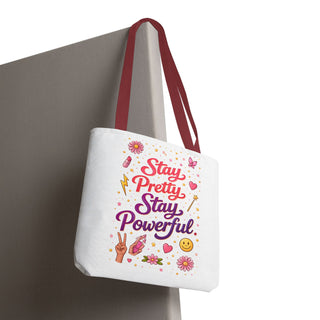 Stay Pretty Stay Powerful Tote Bag, Aesthetic Canvas Motivational Gift