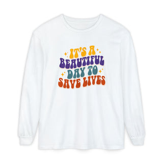 It's a Beautiful Day to Save Lives Long Sleeve Shirt, Retro Nurse Tee, RN LPN Gift, Nurse Appreciation Shirt, Healthcare Worker Long Sleeve, Medical Professional Gift