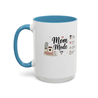 Mom Mode Accent Coffee Mug (11, 15oz) – Running on Coffee & Love