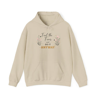 Feel the Fear Do It Anyway Inspirational Floral Hoodie Positive Quote Gift