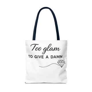 Too Glam to Give a Damn Tote Bag, Funny Aesthetic Canvas Gift for Her