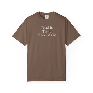Maker Community Apparel Motivational Quote Shirt Workshop Wear Essential DIY Enthusiast Tshirt Garment Dyed Heavyweight Cotton Design Learning Mindset Clothing Creative Workspace Wear Relaxed Fit Comfortable Tee Soft Vintage Feel Fabric