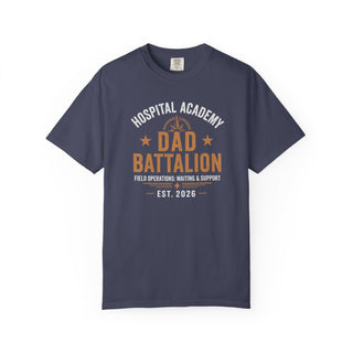 Hospital Academy Dad Battalion Tee | First Time Father Est 2026 Shirt