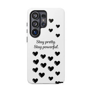 Stay Pretty Stay Powerful Phone Case, Cute Minimalist Heart Gift for Her
