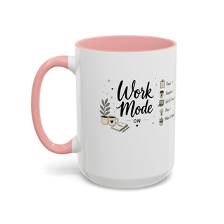 Work Mode ON Accent Coffee Mug (11, 15oz) – Productivity & Focus