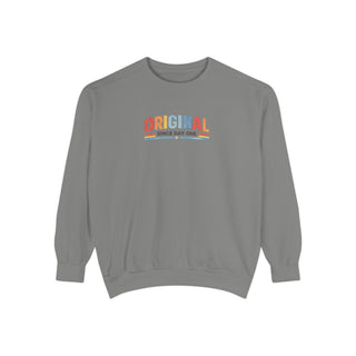 Original Since Day One Sweatshirt