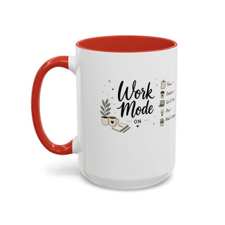 Work Mode ON Accent Coffee Mug (11, 15oz) – Productivity & Focus